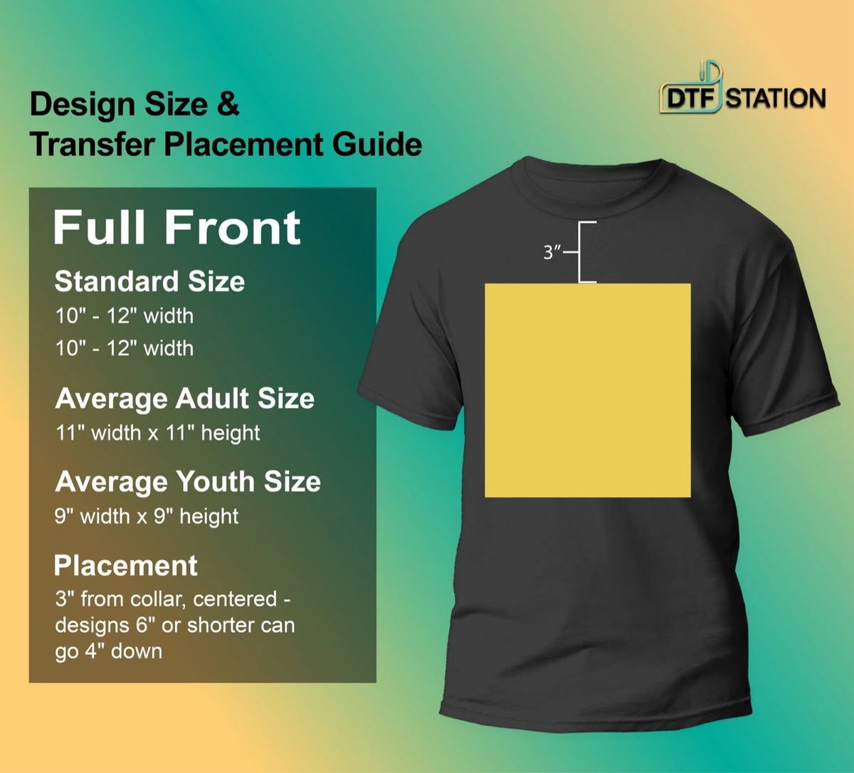 T-shirt Transfer Placement: Full Front